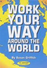 Work

your Way around the World